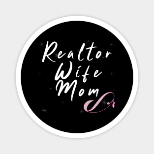 Realtor Wife Mom Magnet